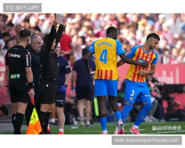 瓦伦西亚管理层决策争议问题显现，对球队竞争格局带来阶段性变化